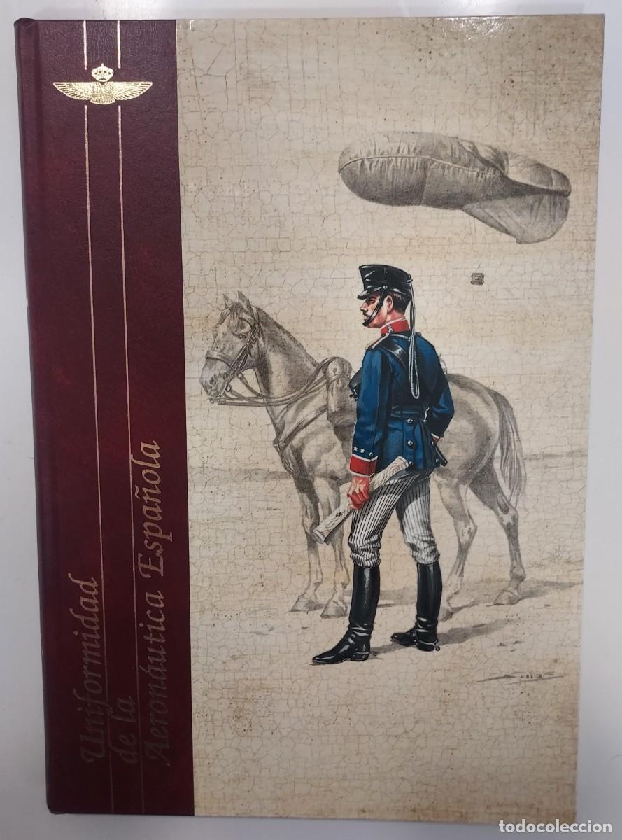 Militaria: UNIFORMIDAD DE LA AERON&Aacute;UTICA ESPA&Ntilde;OLA. Aguilar Hornos. Museo del Aire 1993. (Madrid, Guadalajara)