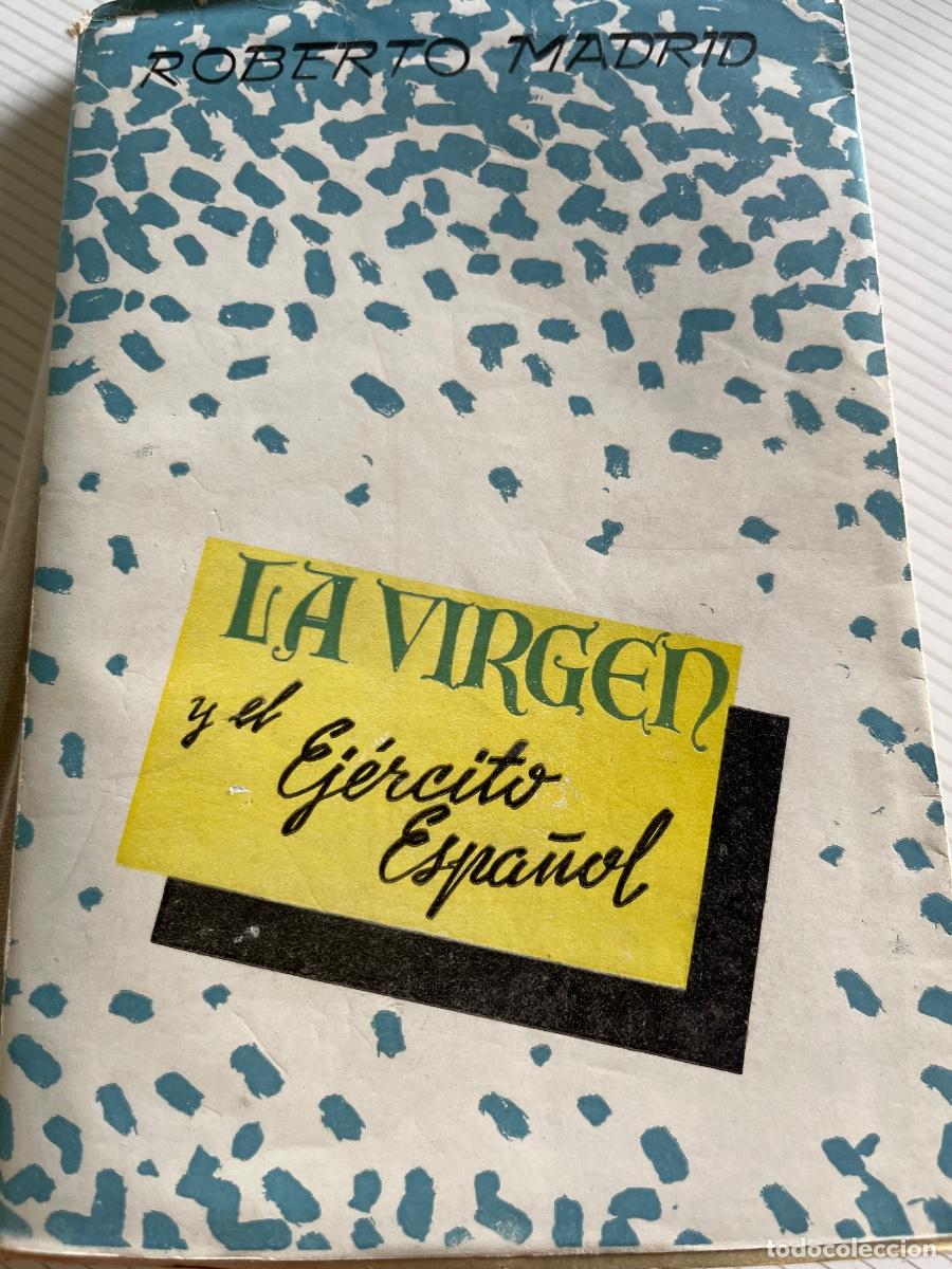 Militaria: La Virgen y el Ejercito Espa&ntilde;ol
