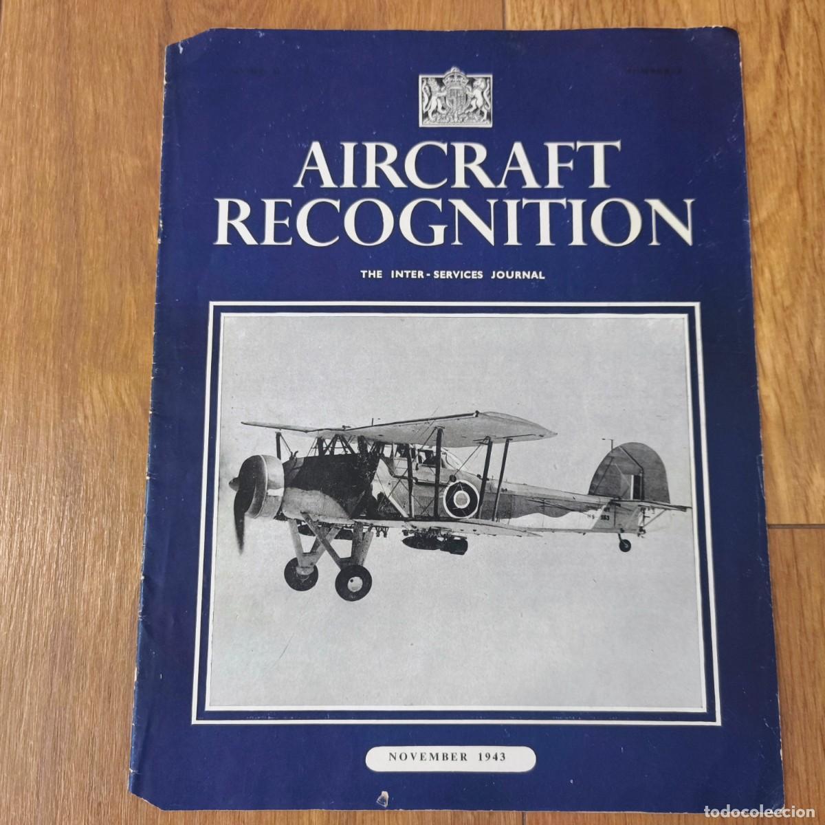 Militaria: AIRCRAFT RECOGNITION JOURNAL - NOVIEMBRE 1943 !! REVISTA AVIACION MILITAR INGLESA AVIATION WAR WWII