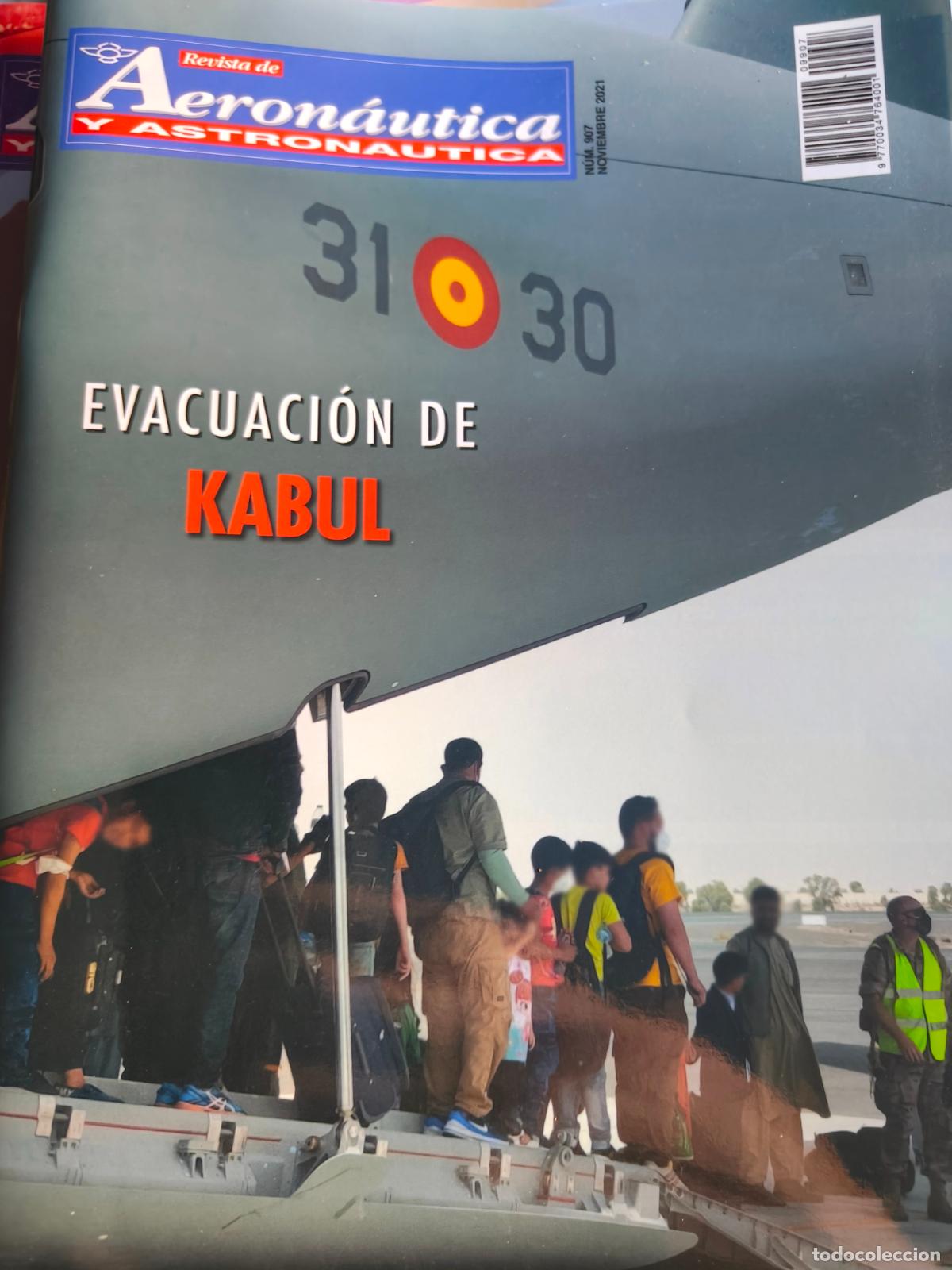 Militaria: Evacuaci&oacute;n de Kabul, N&uacute;mero 907 (a&ntilde;o 2021). Revista de Aeron&aacute;utica y Astron&aacute;utica
