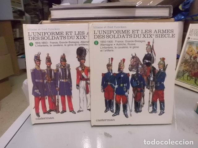 Militaria: . Uniformes et armes des soldats du XIXe si&egrave;cle Funcken casterman tomo 1 y2