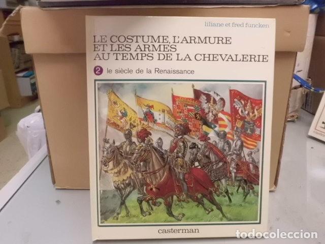 Militaria: Le costume, l'armure et les armes au temps de la chevalerie Funcken casterman tomo 2