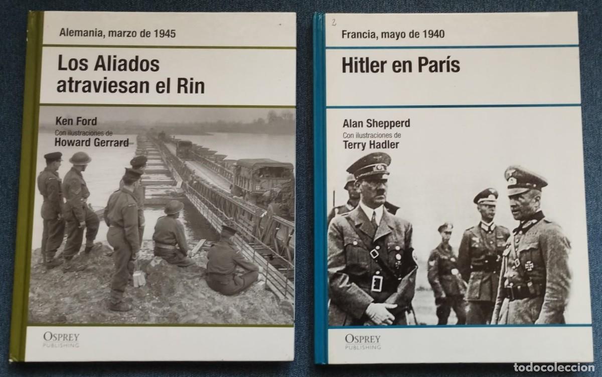 Militaria: LOTE DE DOS LIBROS DE OSPREY PUBLISHING: FRANCIA 1940, ALEMANIA 1945, EN CASTELLANO.