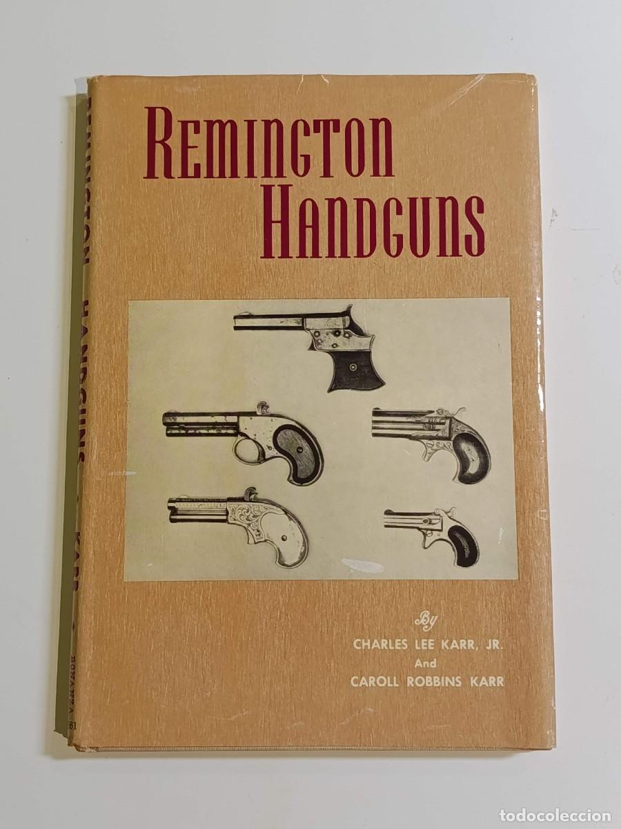 Militaria: Libro Remington handguns