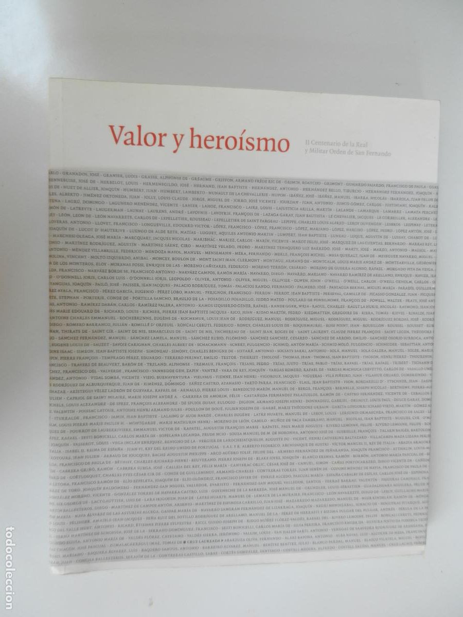 Militaria: VALOR Y HEROISMO - II CENTENARIO Y MILITAR ORDEN DE SAN FERNANDO - 2013 por Acci&oacute;n Cultural Espa&ntilde;ola