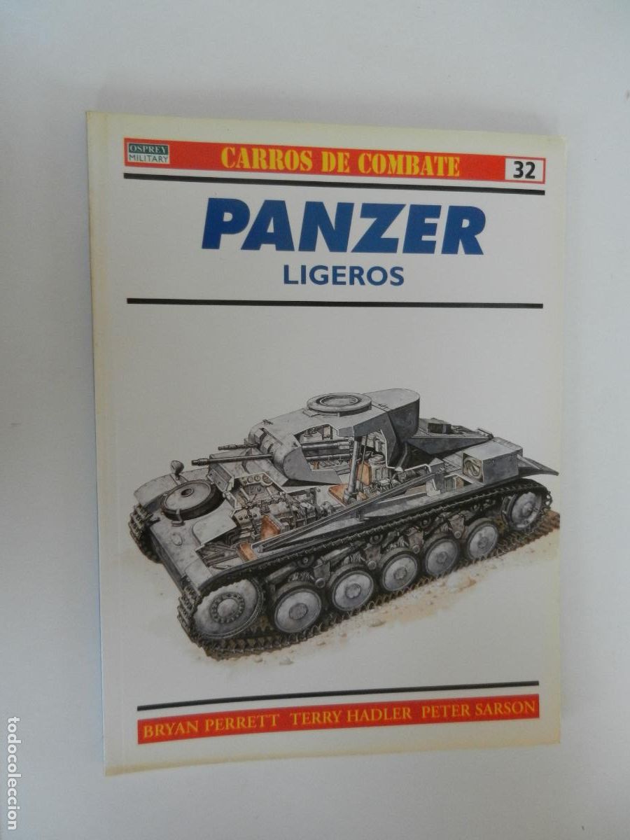 Militaria: PANZER LIGEROS -BRYAN PERRETN&ordm; 32 CARROS DE COMBATE