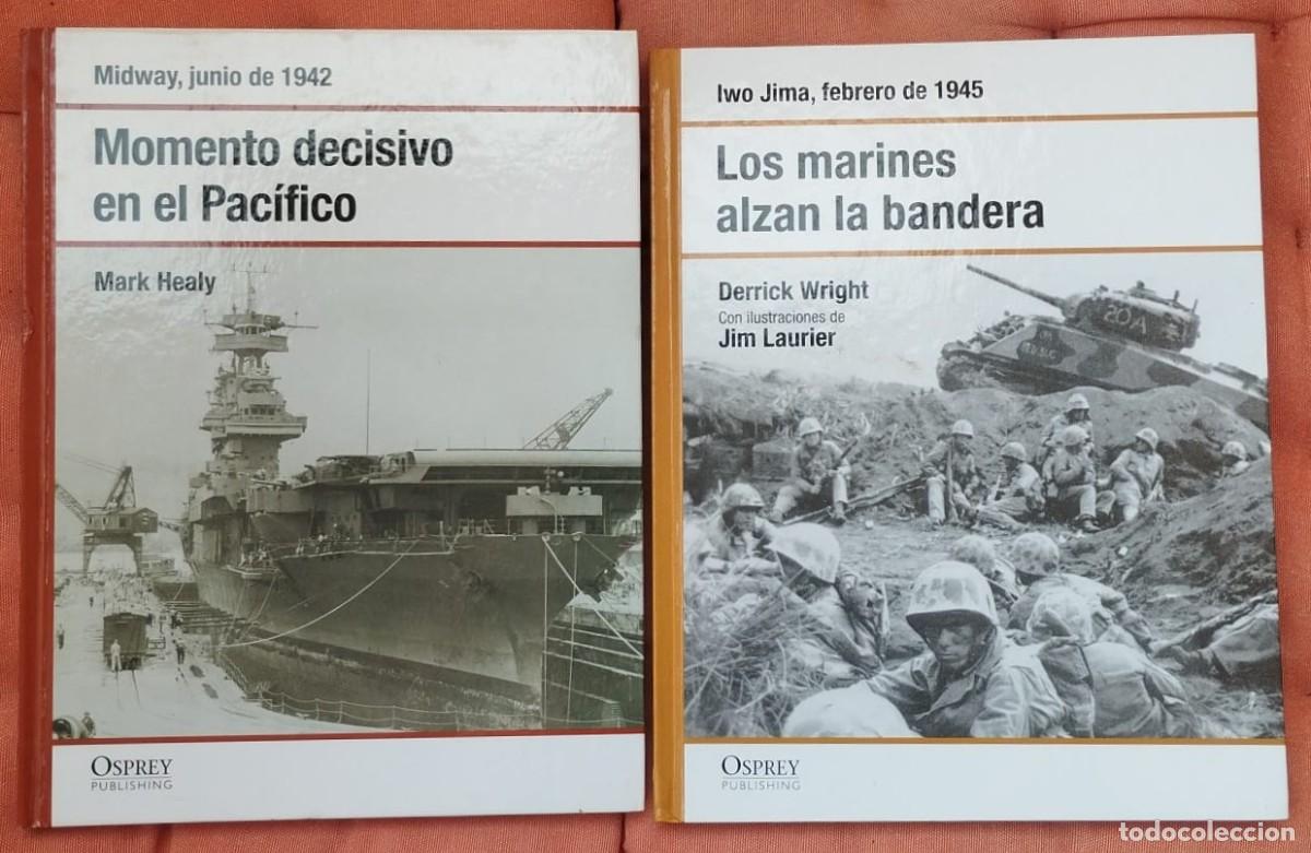 Militaria: LOTE DE DOS LIBROS DE OSPREY PUBLISHING: MIDWAY 1942, IWO JIMA 1945, EN CASTELLANO.