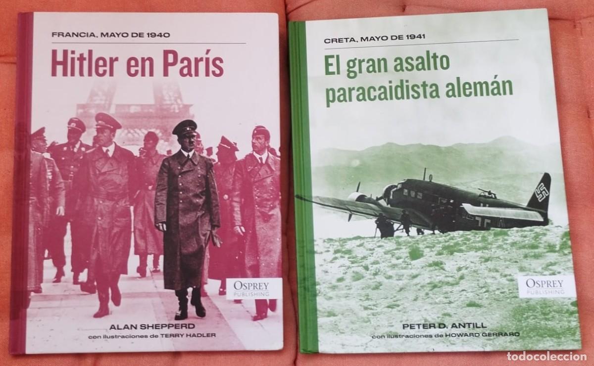 Militaria: LOTE DE DOS LIBROS DE OSPREY PUBLISHING: FRANCIA 1940, CRETA 1945, EN CASTELLANO.