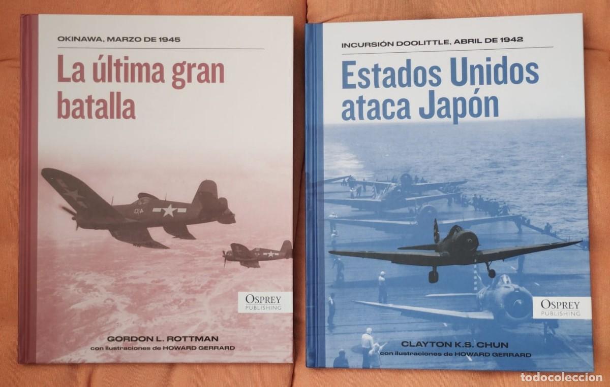 Militaria: LOTE DE DOS LIBROS DE OSPREY PUBLISHING: INCURSION DOOLITTLE 1942, OKINAWA 1945, EN CASTELLANO.
