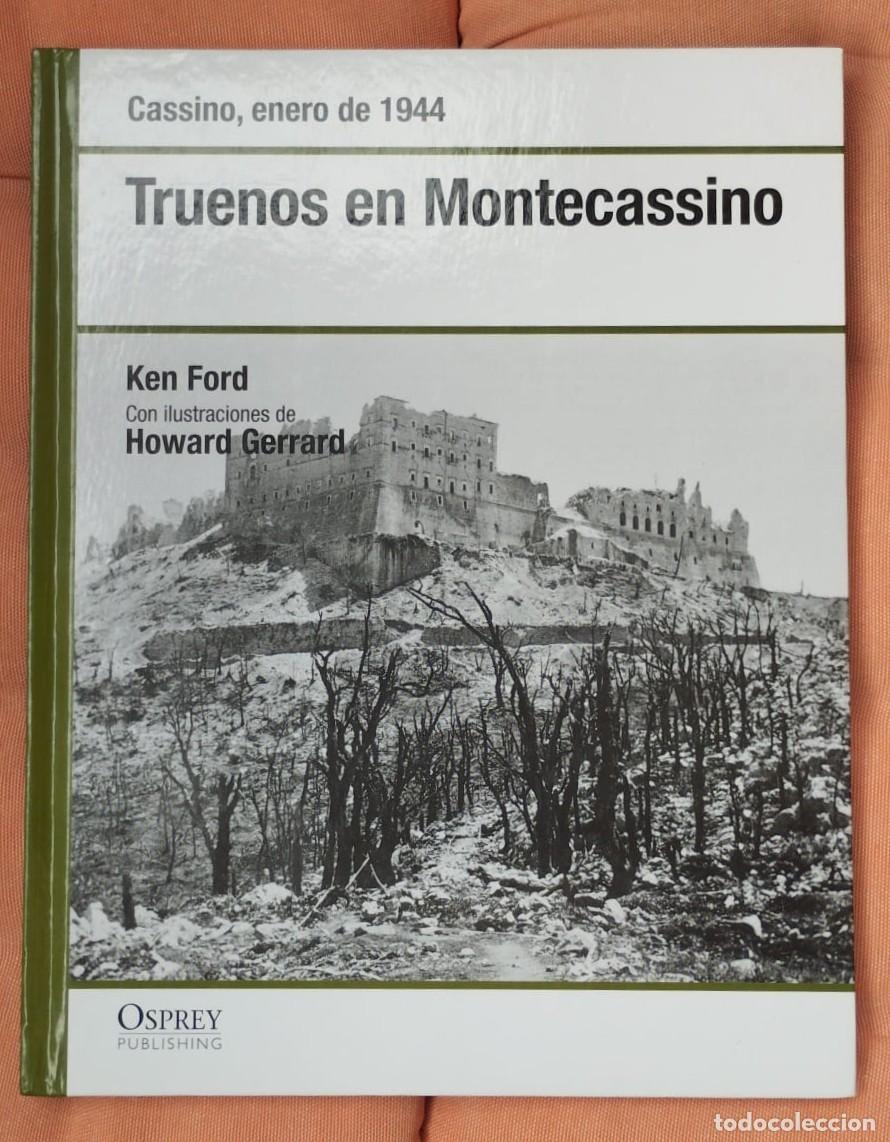 Militaria: LIBRO DE OSPREY PUBLISHING: TRUENOS EN MONTECASSINO, CASSINO, ITALIA, ENERO 1944, EN CASTELLANO.