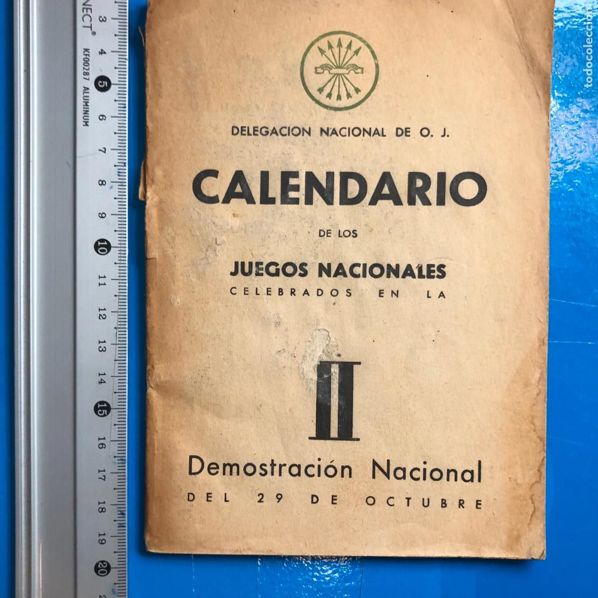 Militaria: O.J- CALENDARIO JUEGOS NACIONALES 1939 II DEMOSTRACI&Oacute;N NACIONAL