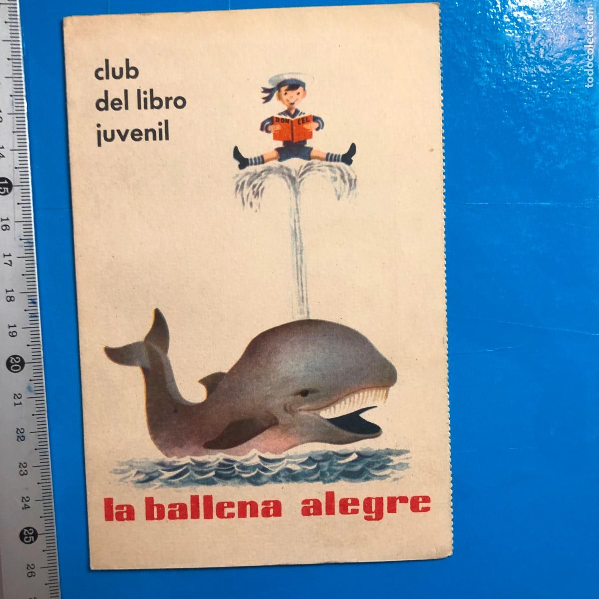 Militaria: LA BALLENA ALEGRE CLUB DEL LIBRO JUVENIL