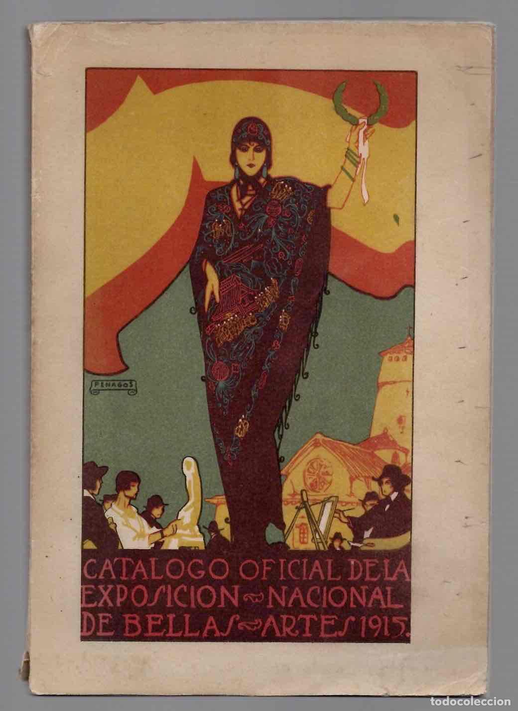 Militaria: CATALOGO OFICIAL DE LA EXPOSICION NACIONAL DE BELLAS ARTES 1915 PINTURA, ESCULTURA Y ARQUITECTURA