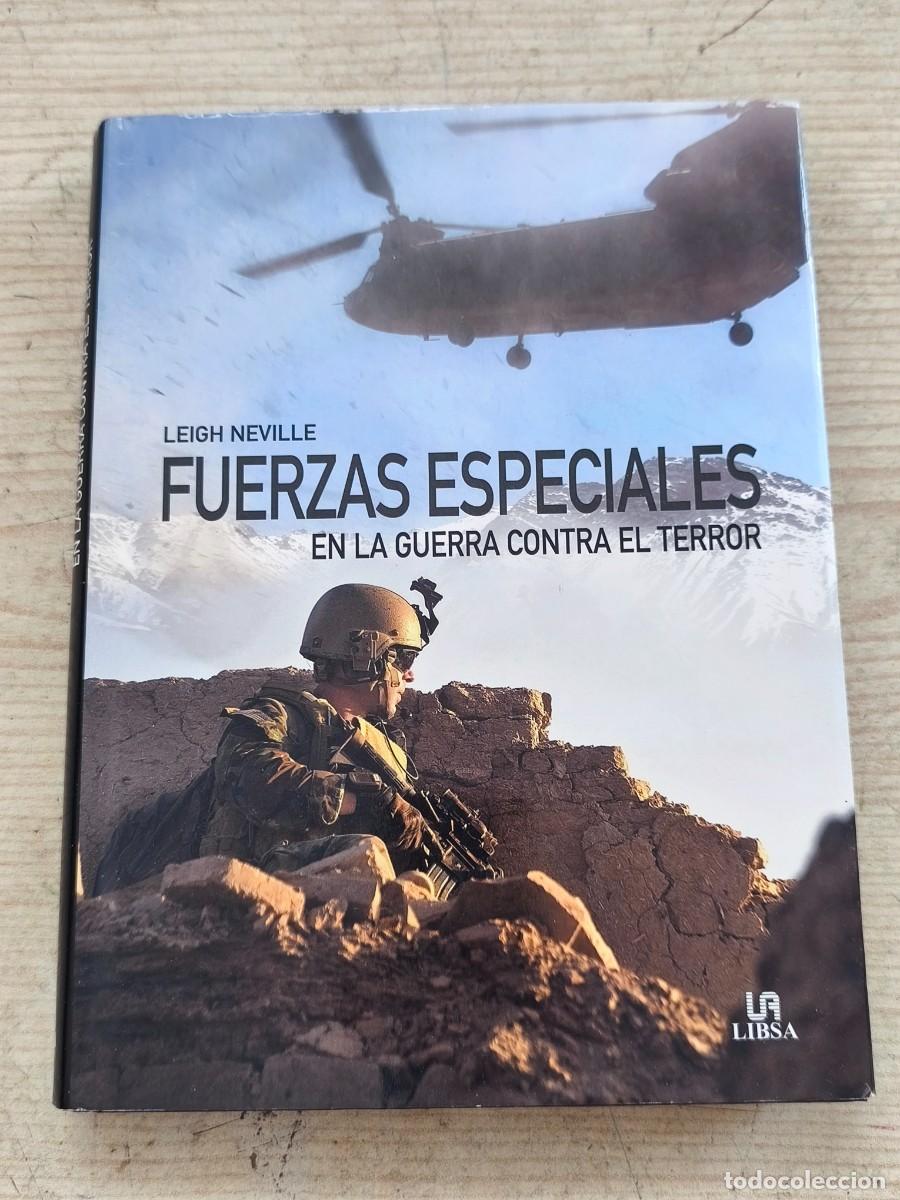 Militaria: Fuerzas especiales - En la guerra contra el terror - Leigh Neville - 2015 - Libsa