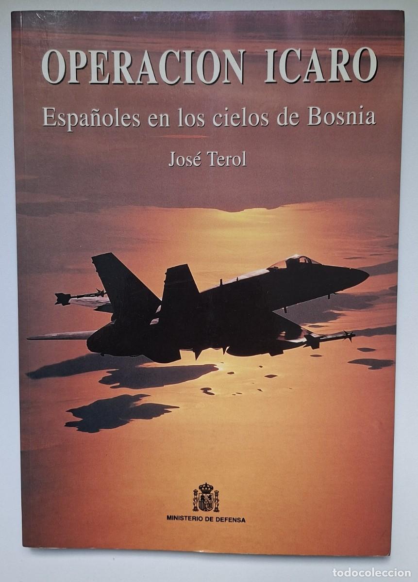 Militaria: operaci&oacute;n Icaro, espa&ntilde;oles en los cielos de Bosnia