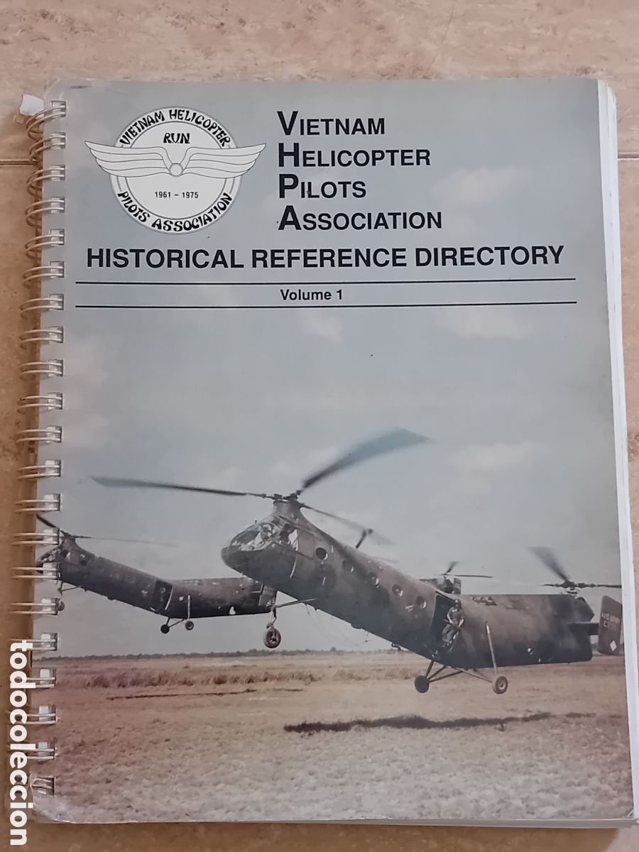 Militaria: Vietnam Helicopter Pilots Association VHPA historical reference directory volume 1