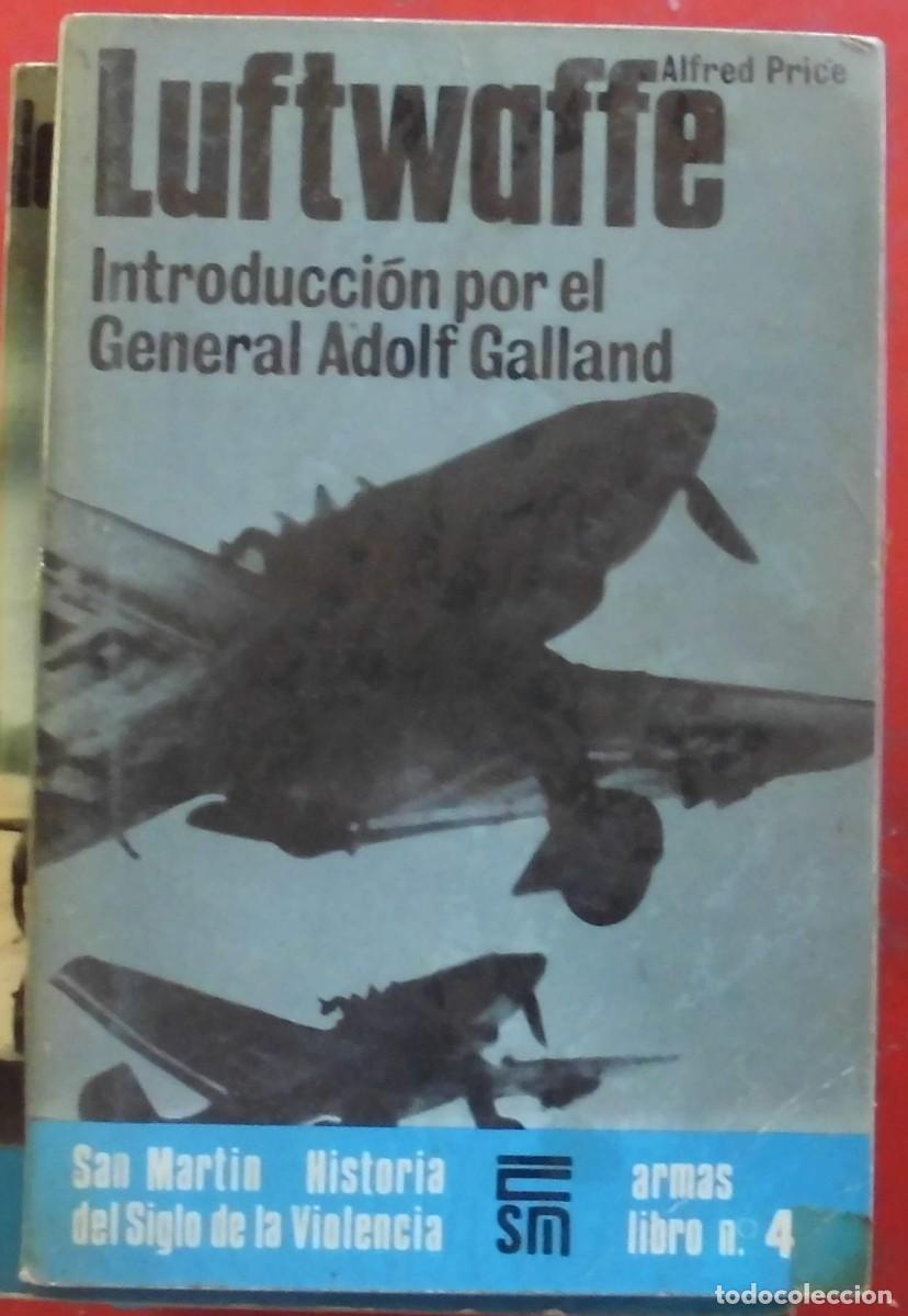 Militaria: LUFTWAFFE. EDITORIAL SAN MART&Iacute;N