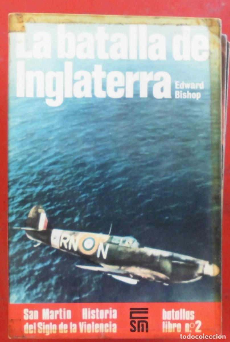 Militaria: LA BATALLA DE INGLATERRA. EDITORIAL SAN MART&Iacute;N