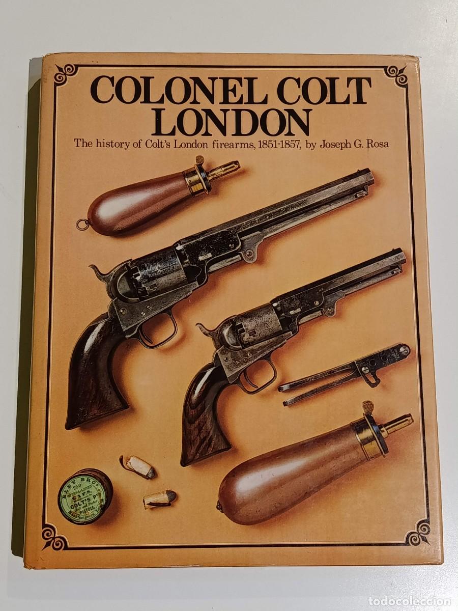 Militaria: Libro Colonel Colt London