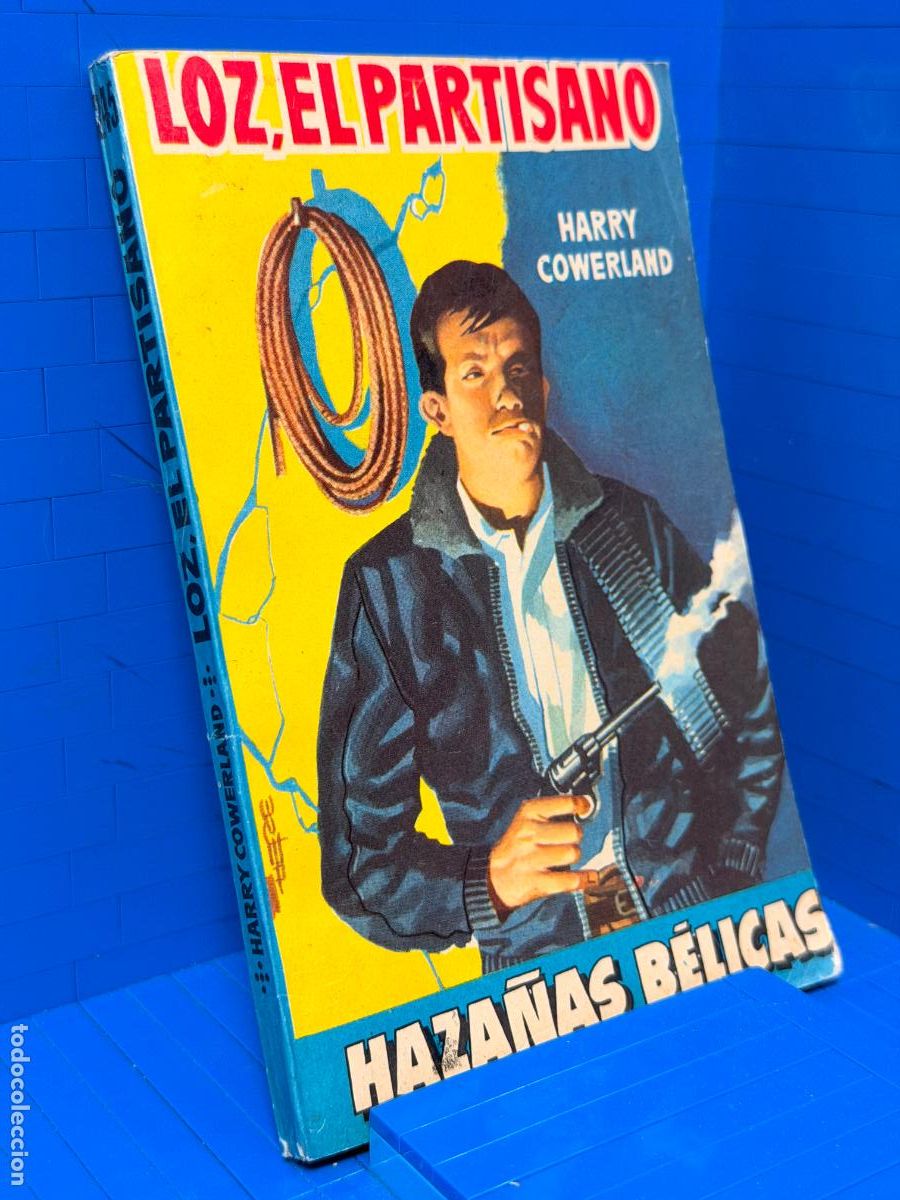 LOZ, EL PARTISANO - HARRY COWERLAND - ED. FOLIA - 1959