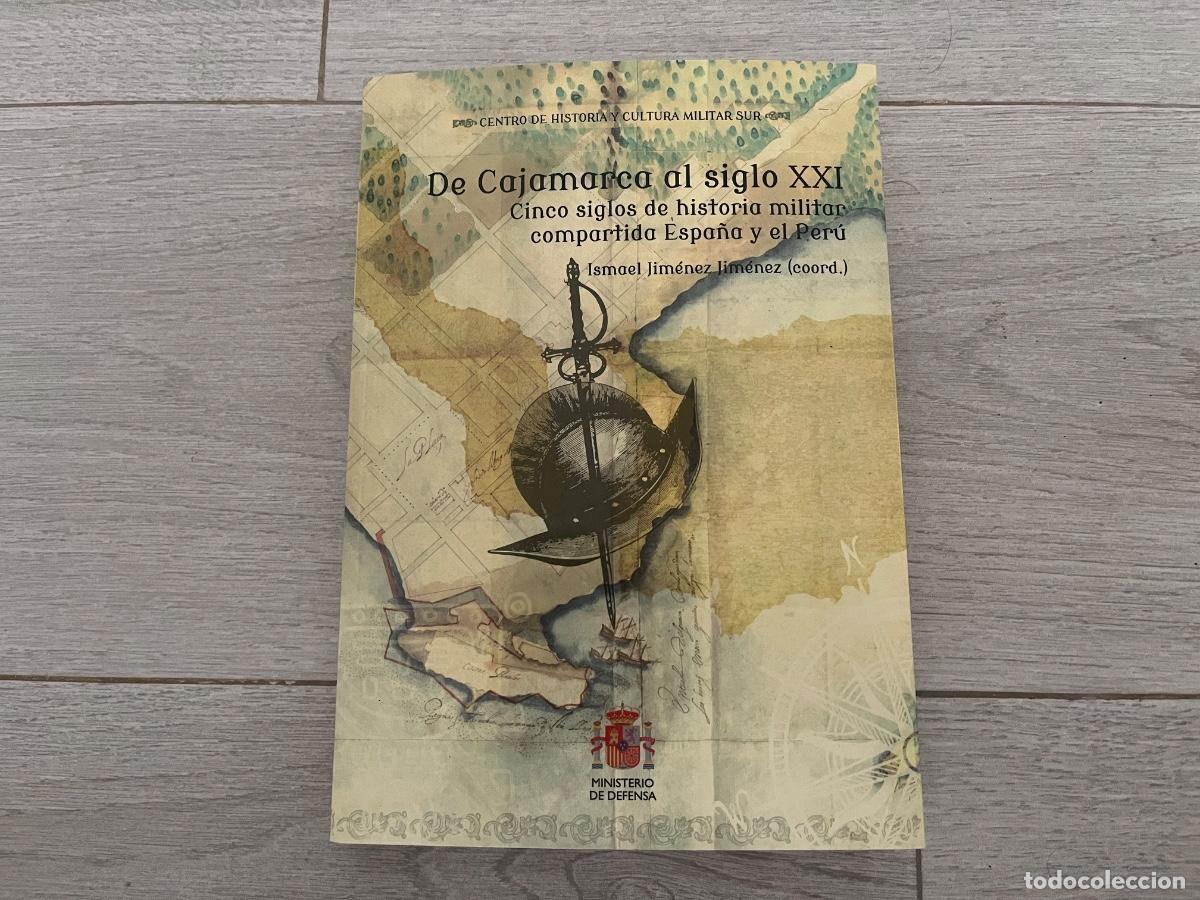 Militaria: EL BIRU - DE CAJAMARCA AL SIGLO XXI - CINCO SIGLOS DE HISTORIA MILITAR