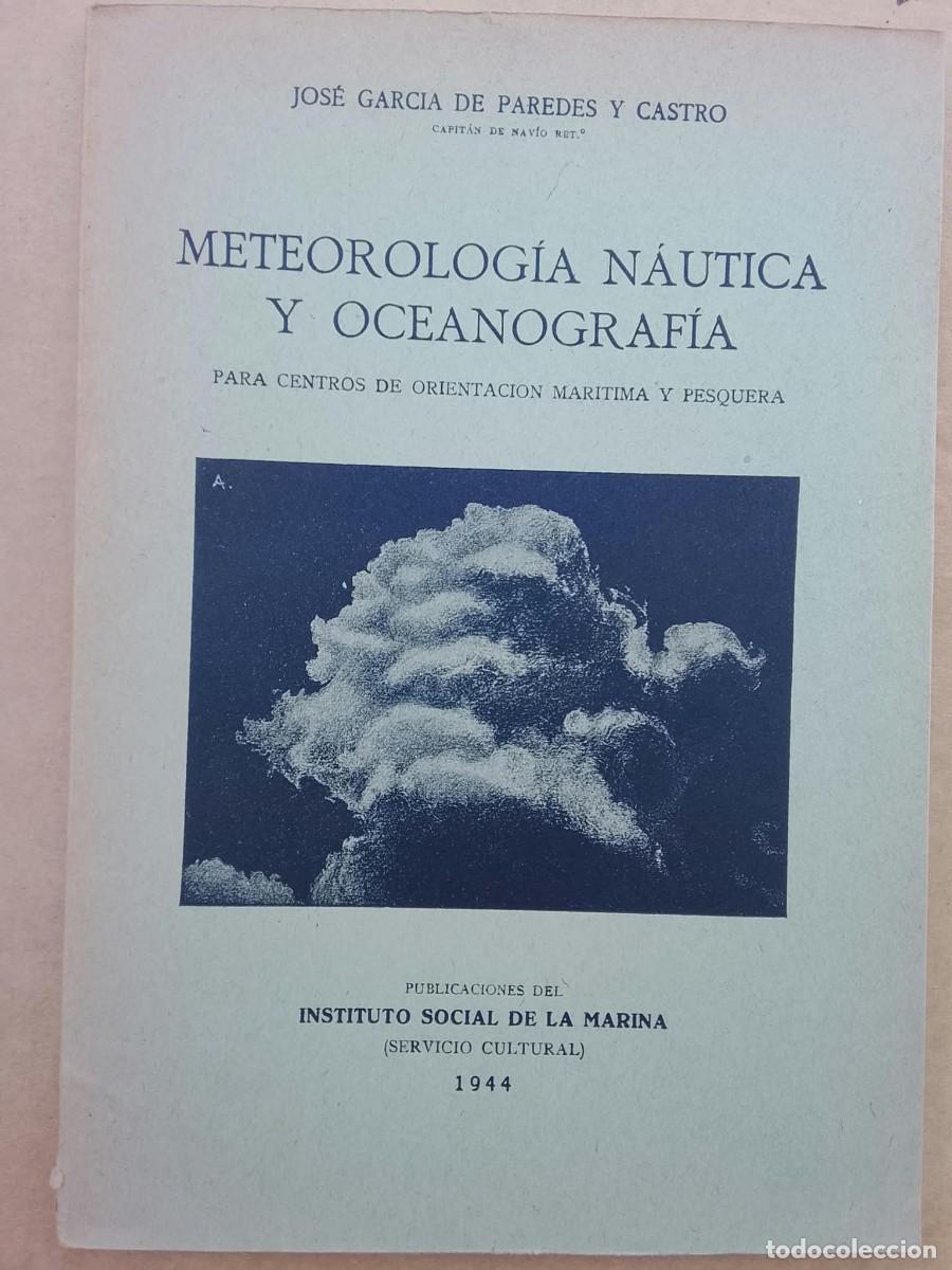 Militaria: METEREOLOG&Iacute;A N&Aacute;UTICA Y OCEONNOGRAF&Iacute;A