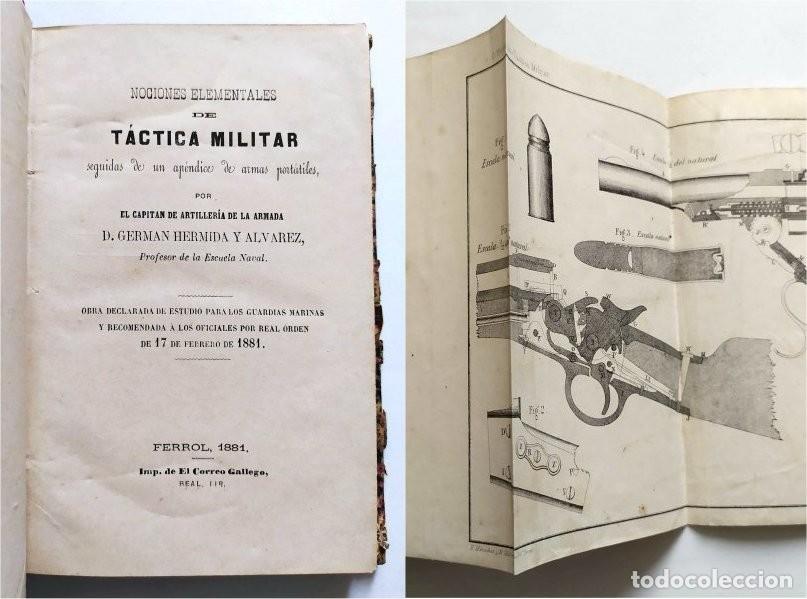 Militaria: Nociones elementales de t&aacute;ctica militar, seguidas de un ap&eacute;ndice de armas port&aacute;tiles. Ferrol, 1881