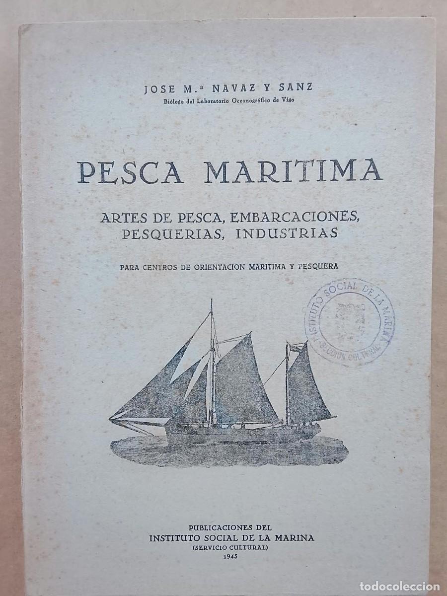 Militaria: PESCA MARITIMA - INSTTUTO SOCIAL DE LA MARINA