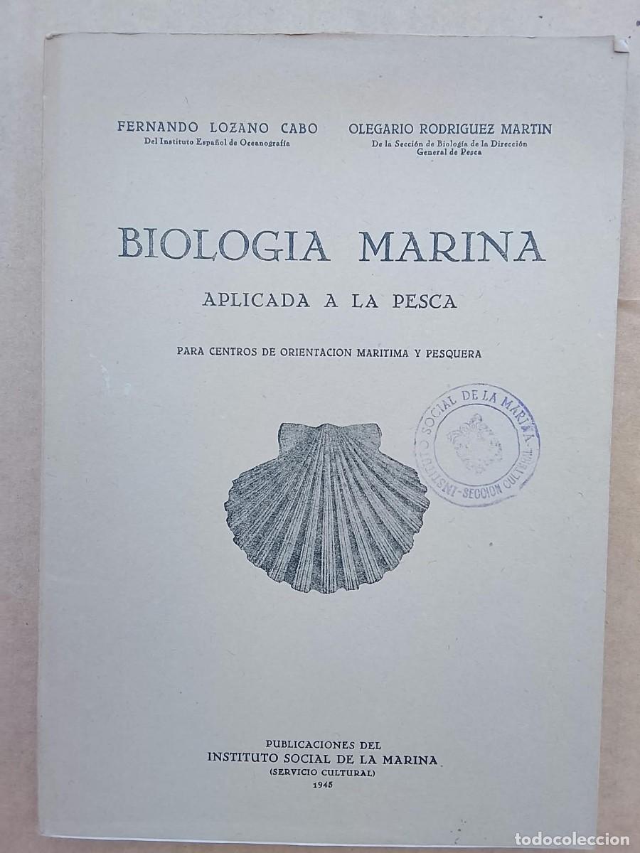 Militaria: BIOLOGIA MARINA - INTITUTO SOCIAL DE LA MARINA