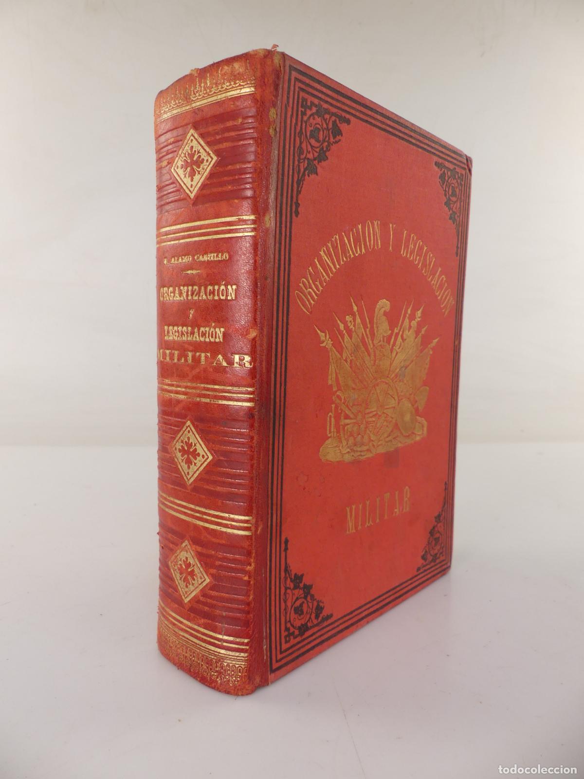 Militaria: LIBRO - COMPENDIO DE ORGANIZACION Y LEGISLACION MILITAR POR RAFAEL CASTILLO