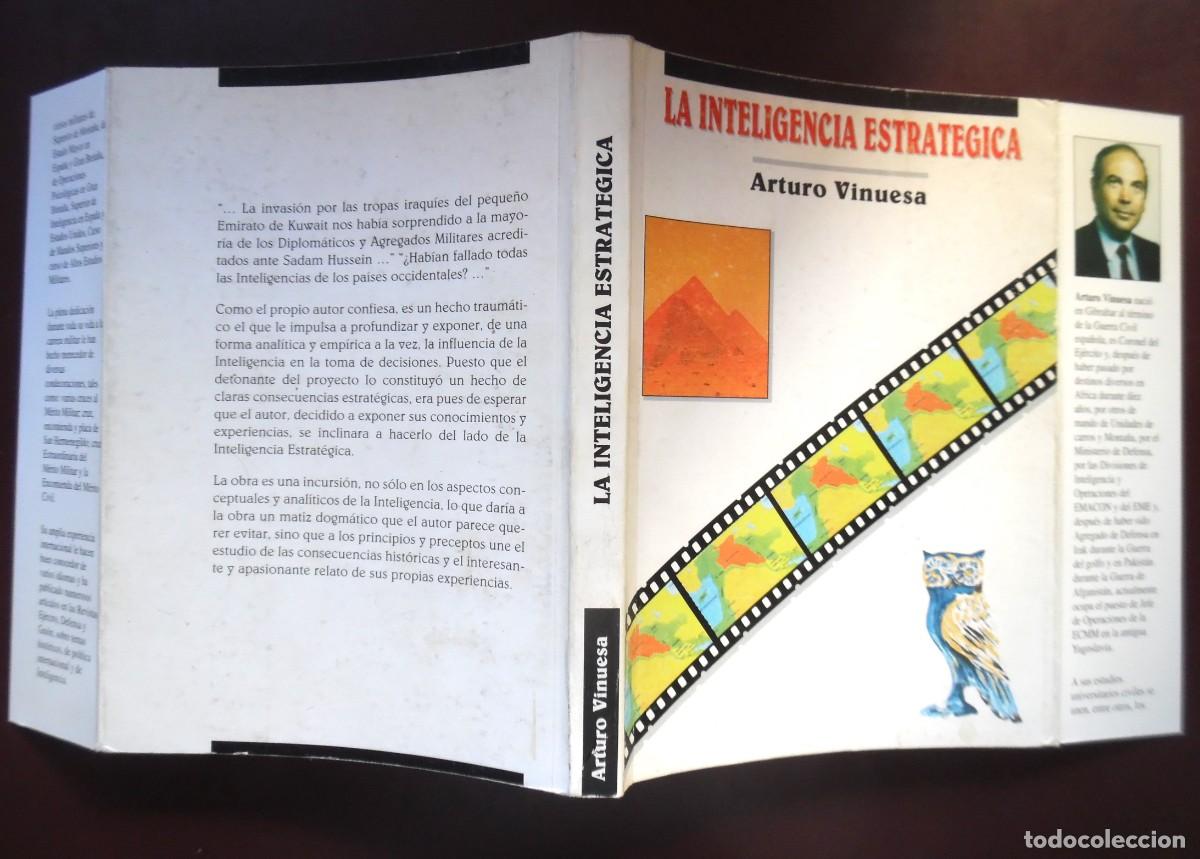 Militaria: La inteligencia estrat&eacute;gica, por el coronel Arturo Vinuesa. Informacion, an&aacute;lisis y consecuencias