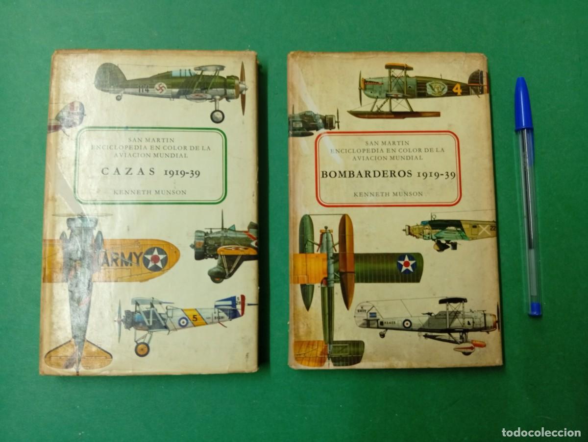 Militaria: Lote de 2 antiguos libros Aviaci&oacute;n. Cazas y Bombarderos 1919-39. San Martin.