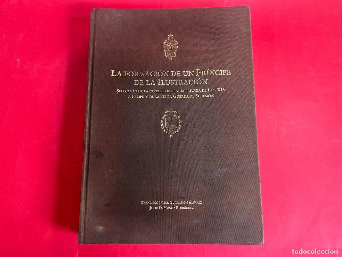 Militaria: LA FORMACION DE UN PRINCIPE DE LA ILUSTRACION Fco. Javier Guillamon y Julio D. Mu&ntilde;oz