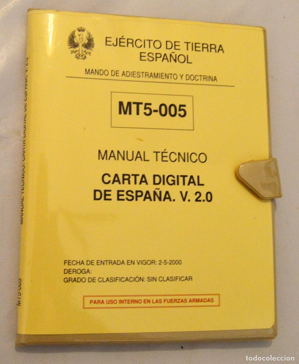 Militaria: CARTA DIGITAL DE ESPA&Ntilde;A V. 2.0 - CONTIENE CD - EJERCITO DE TIERRA ESPA&Ntilde;OL