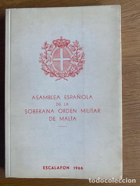 Militaria: Asamblea Espa&ntilde;ola de la Soberana Orden Militar de Malta. Escalafon 1966.