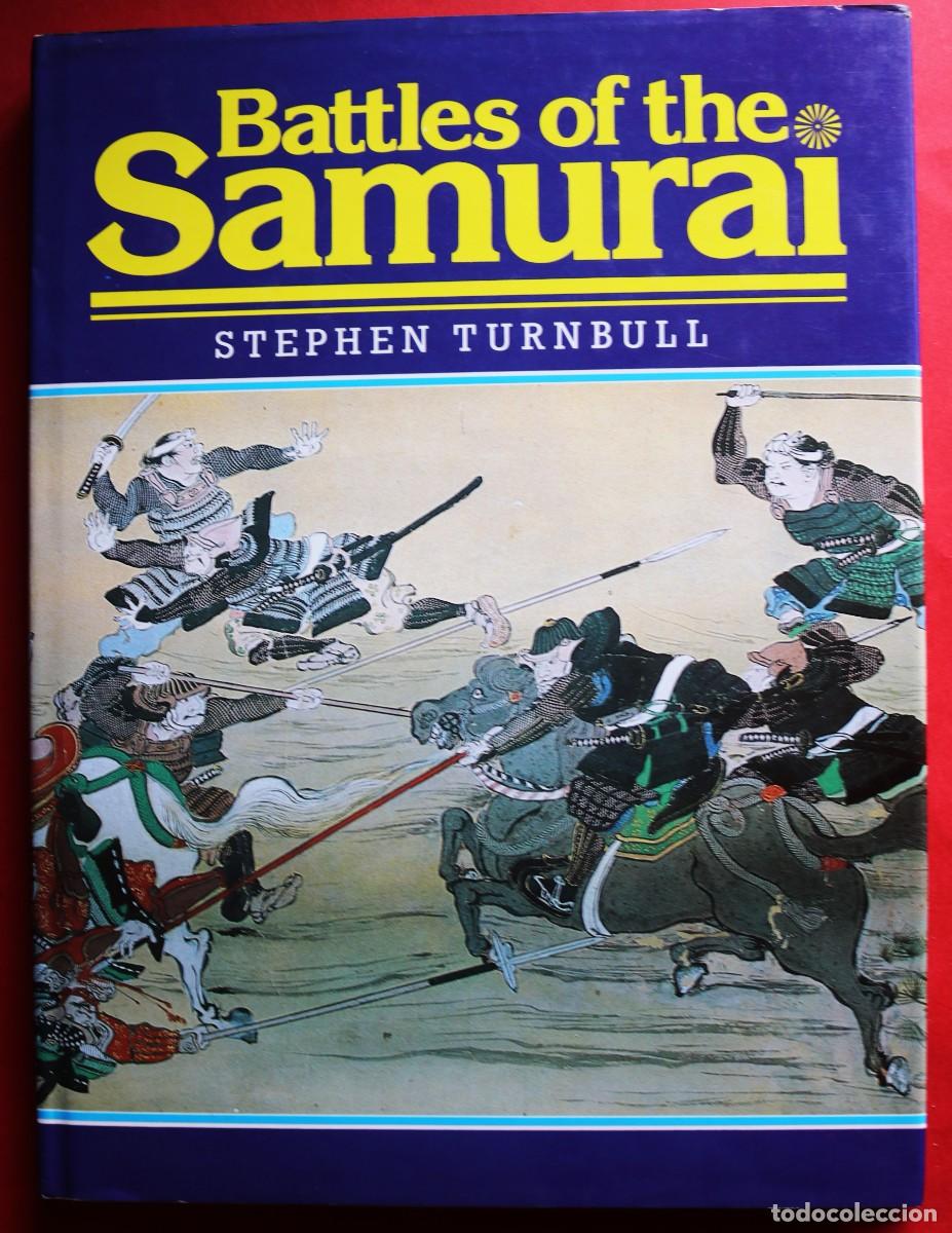 Militaria: Battles of the Samurai de Stephen Turnbull, 1987
