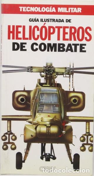 Militaria: Libro Helicopteros de combate Pedido m&iacute;nimo 6 euros