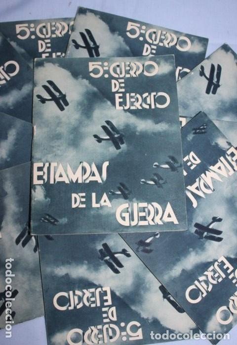 Militaria: LOTE DE 10 ESTAMPAS DE LA GUERRA 5&ordm; CUERPO DE EJERCITO GUERRA CIVIL - LIBRO