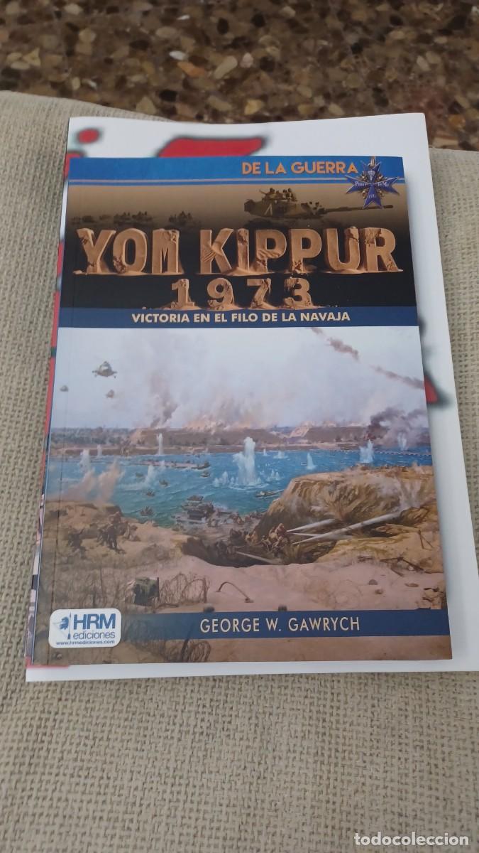 Militaria: Yom kippur 1973, campa&ntilde;a Sinai- Golan