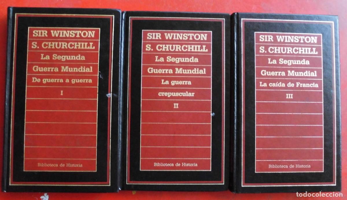 Militaria: WINSTON CHURCHILL. TRES TOMOS