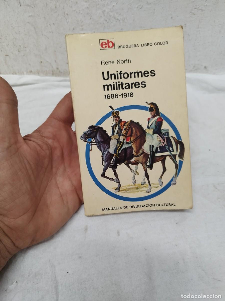 Militaria: Libro militar uniformes militares 1686-1918. Encuadernaci&oacute;n da&ntilde;ada. Ver fotos.