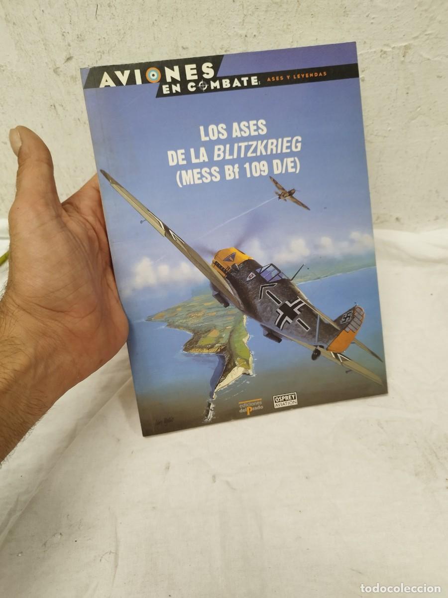 Militaria: Libro militar los ases de la Blitzkrieg, mess Bf 109 D/E.