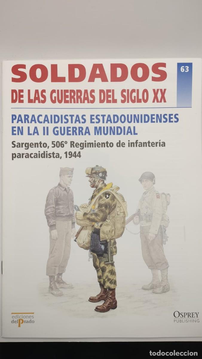 Militaria: SOLDADOS DE LAS GUERRAS DEL SIGLO XX. N&ordm; 63. OSPREY MILITARY. EDICIONES DEL PRADO 2001