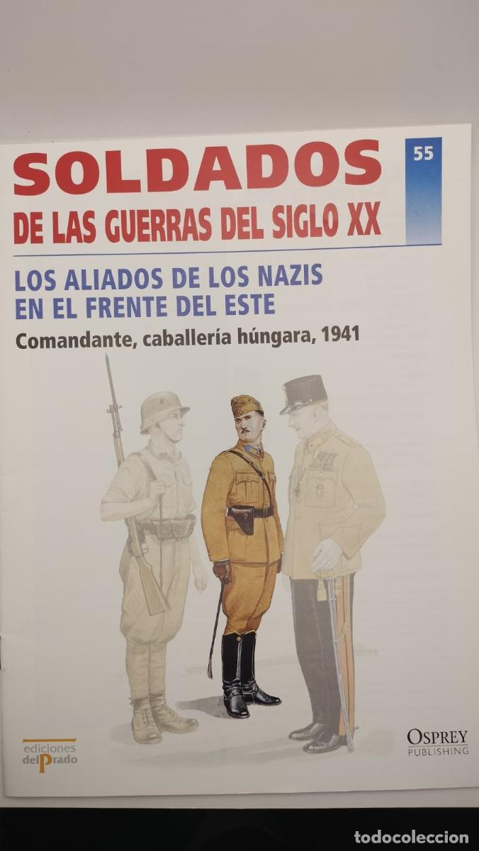 Militaria: SOLDADOS DE LAS GUERRAS DEL SIGLO XX. N&ordm; 55. OSPREY MILITARY. EDICIONES DEL PRADO 2001