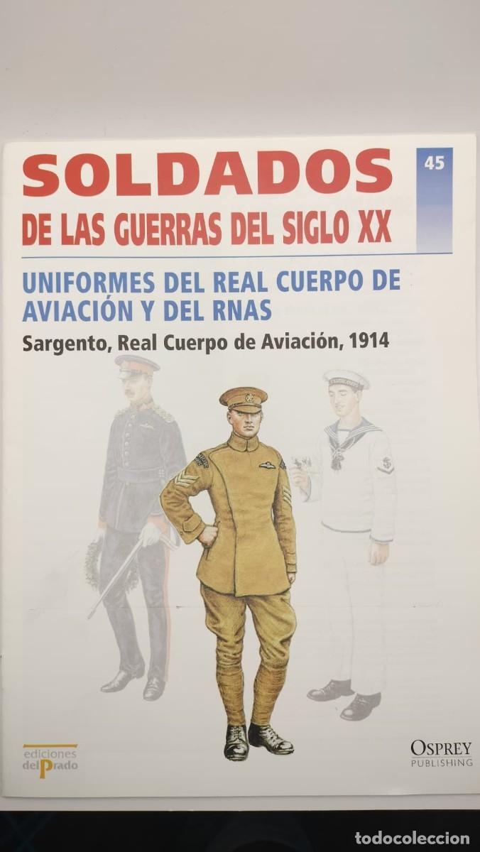 Militaria: SOLDADOS DE LAS GUERRAS DEL SIGLO XX. N&ordm; 45. OSPREY MILITARY. EDICIONES DEL PRADO 2001