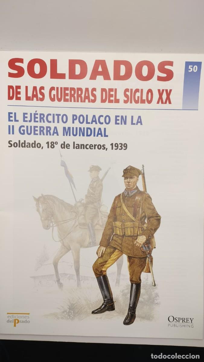 Militaria: SOLDADOS DE LAS GUERRAS DEL SIGLO XX. N&ordm; 50. OSPREY MILITARY. EDICIONES DEL PRADO 2001