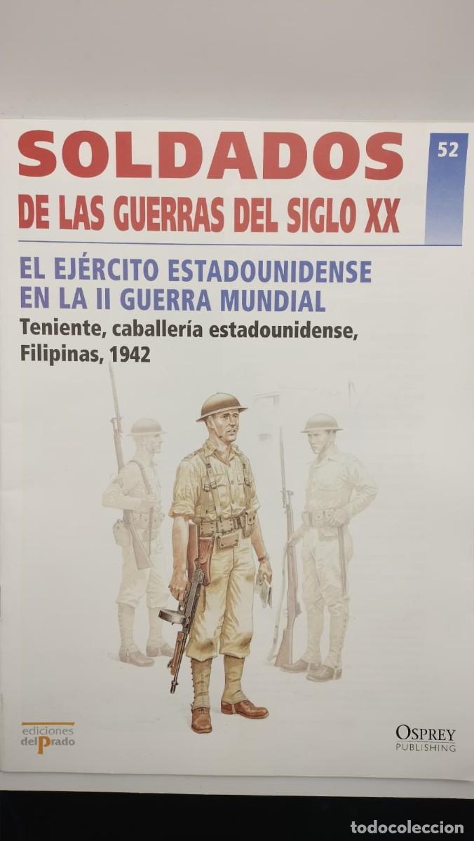Militaria: SOLDADOS DE LAS GUERRAS DEL SIGLO XX. N&ordm; 52. OSPREY MILITARY. EDICIONES DEL PRADO 2001