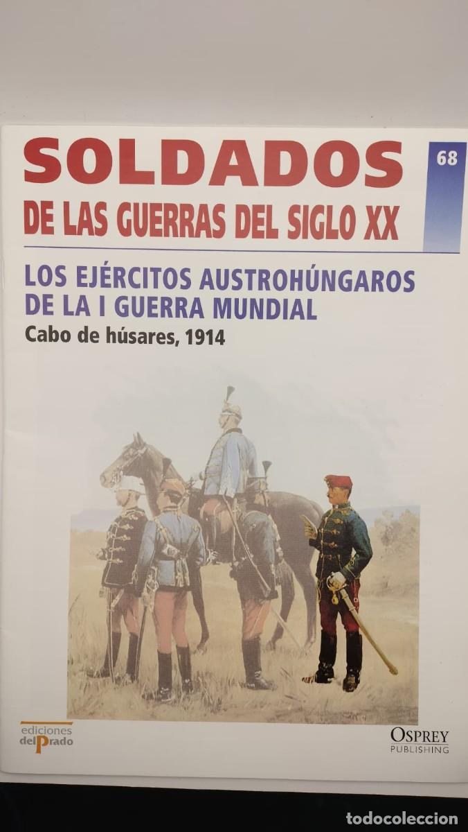 Militaria: SOLDADOS DE LAS GUERRAS DEL SIGLO XX. N&ordm; 68. OSPREY MILITARY. EDICIONES DEL PRADO 2001