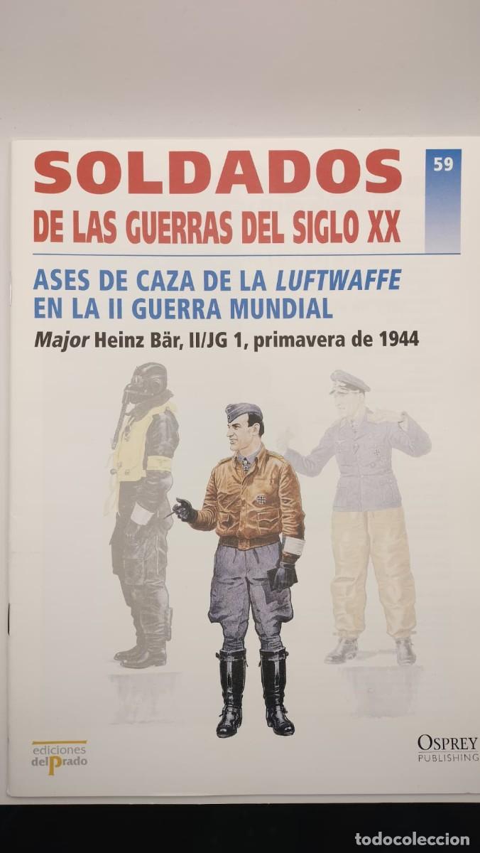 Militaria: SOLDADOS DE LAS GUERRAS DEL SIGLO XX. N&ordm; 59. OSPREY MILITARY. EDICIONES DEL PRADO 2001