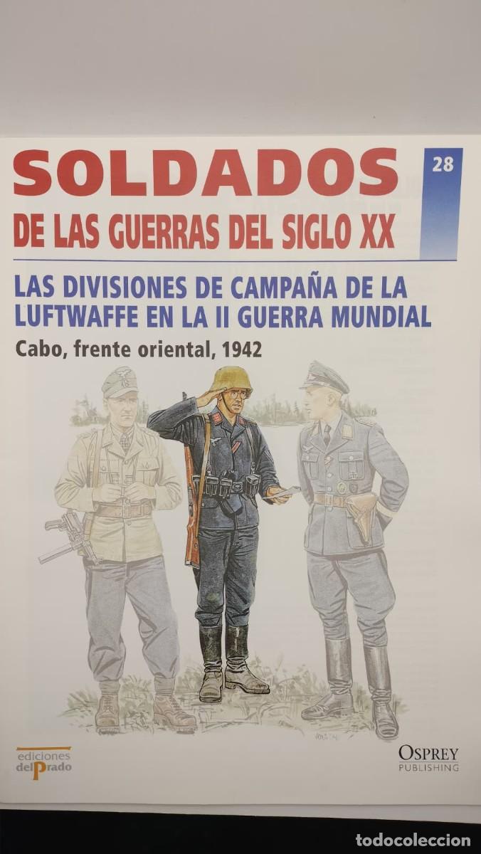 Militaria: SOLDADOS DE LAS GUERRAS DEL SIGLO XX. N&ordm; 28. OSPREY MILITARY. EDICIONES DEL PRADO 2001